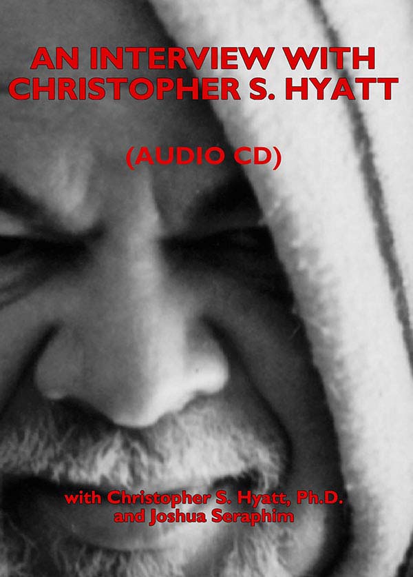 An Interview With Christopher Hyatt